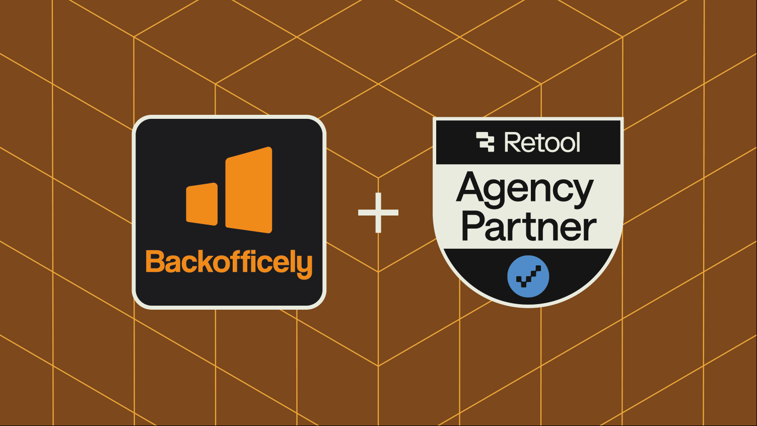 Backofficely Joined Retool as an Official Agency Partner